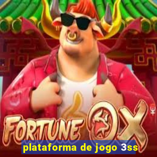 plataforma de jogo 3ss